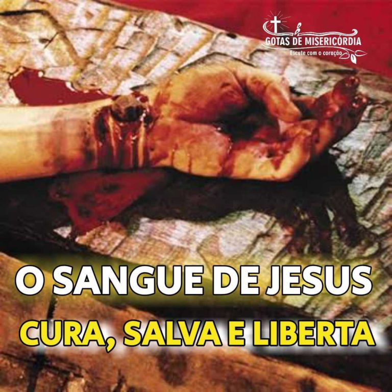 O Sangue De Jesus Tem Poder Faz O Inferno Estremecer